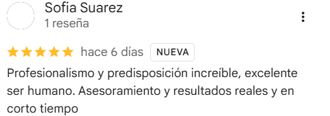 Reseña de Sofia Suarez en Google: Profesionalismo y predisposición increíble, excelente ser humano.